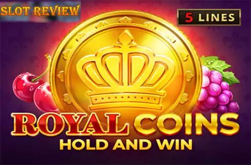 Royal Coins Hold and Win Slot Review